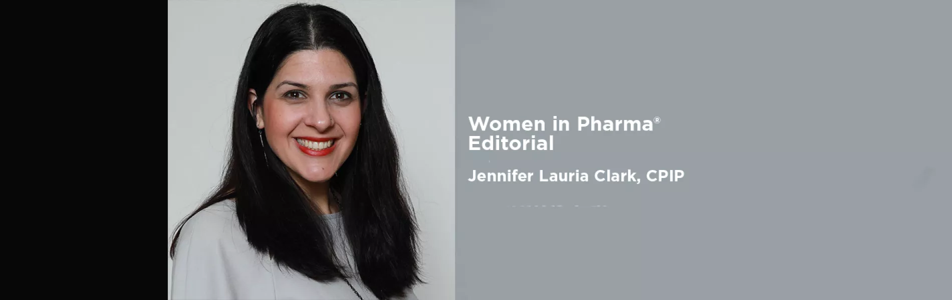 Women in Pharma® Editorial: Jennifer Lauria Clark