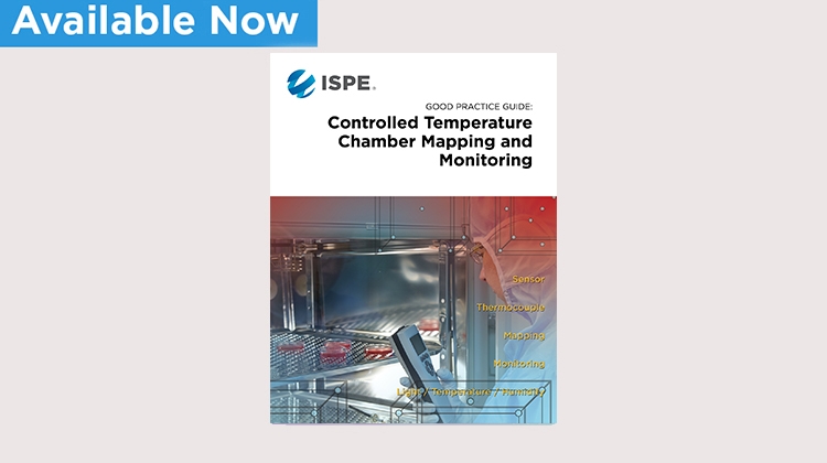 ISPE Good Practice Guide: Controlled Temperature Chambers – Commissioning and Qualification, Mapping & Monitoring