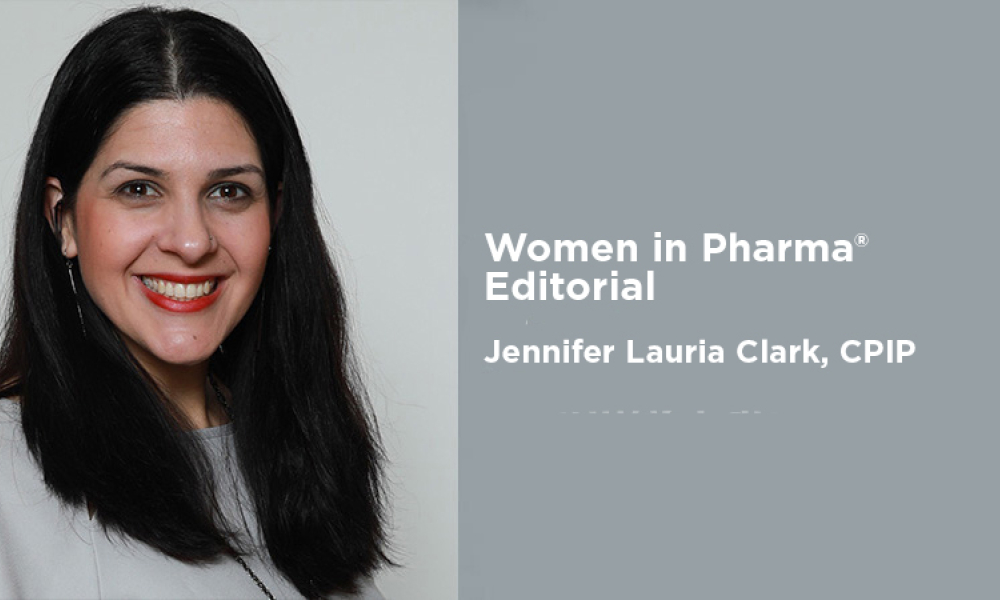 Women in Pharma® Editorial: Jennifer Lauria Clark, CPIP